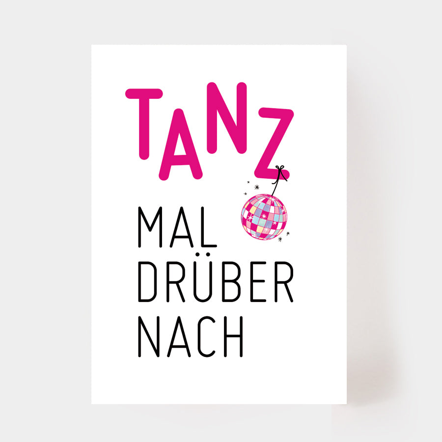 Postkarte "Tanz mal drüber nach"