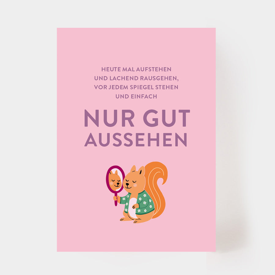 Postkarte "Gut Aussehen"